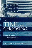 A Time for Choosing