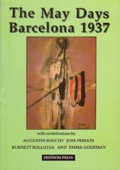 The May Days Barcelona 1937 - Souchy, Agustin; Paul Avrich Collection (Library of Congr