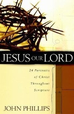 Jesus Our Lord - Phillips, John