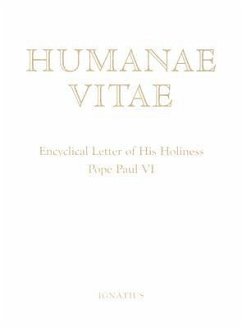 Humanae Vitae: Encyclical of His Holiness Pope Paul VI - Paul VI, Pope