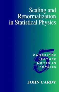 Scaling and Renormalization in Statistical Physics - Cardy, John (University of Oxford)