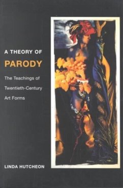 A Theory of Parody - Hutcheon, Linda