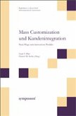 Mass Customization und Kundenintegration