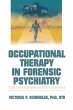 Occupational Therapy in Forensic... - Bild 1