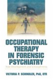 Occupational Therapy in Forensic Psychiatry