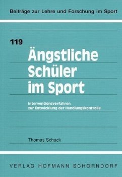 Ängstliche Schüler im Sport - Schack, Thomas