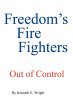 FREEDOM'S FIRE FIGHTERS - Bild 1