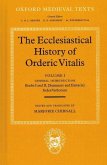 The Ecclesiastical History of Orderic Vital
