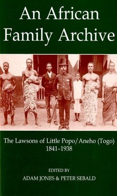 An African Family Archive - Jones, Adam / Sebald, Peter (eds.)