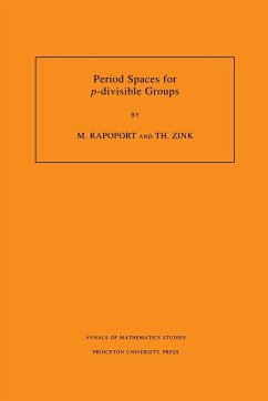 Period Spaces for p-divisible Groups (AM-141), Volume 141 - Rapoport, Michael; Zink, Thomas