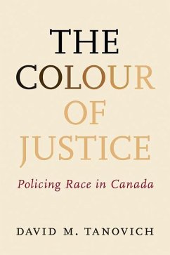 The Colour of Justice - Tanovich, David M