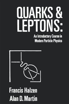 Quarks and Leptones - Halzen, Francis; Martin, Alan D.