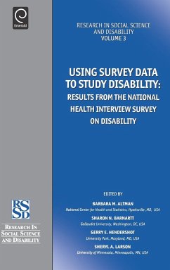 Using Survey Data to Study Disability - Altman, Barbara M. / Barnartt, Sharon N / Hendershot, Gerry / Larson, Sheryl (eds.)