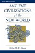 Ancient Civilizations Of The New World - Bild 1