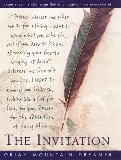 The Invitation - Dreamer, Oriah Mountain