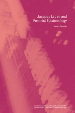 Jacques Lacan and Feminist Epistemology - Campbell, Kirsten