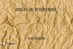 Images of Intercourse - Skinner, Tina