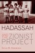 Hadassah and the Zionist Project - Bild 1