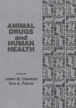 Animal Drugs and Human Health - Crawford, Crawford M; Crawford, Lester M; Franco, Don A