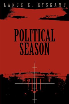 Political Season - Ryskamp, Lance E