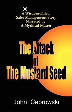 The Attack of the Mustard Seed - Cebrowski, John