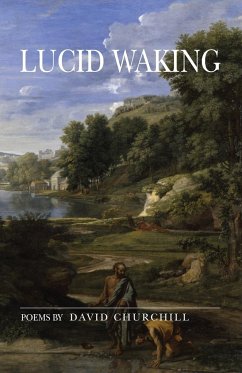 Lucid Waking - Churchill, David B.