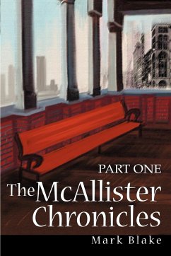 The McAllister Chronicles - Blake, Mark