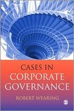 Cases in Corporate Governance - Wearing, Robert T