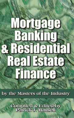 Mortgage Banking and Residential Real Estate Finance - Mansell, Patrick