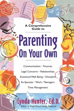 The Parenting on Your Own - Hunter, Lynda