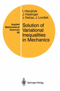 Solution of Variational Inequalities in Mechanics - Hlavacek, Ivan; Lovisek, Jan; Necas, Jindrich; Haslinger, Jaroslav