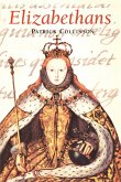 Elizabethans Elizabethans
