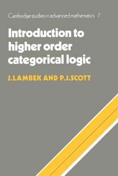 Introduction to Higher Order Categorical Logic - Lambek, J.; Scott, P. J.