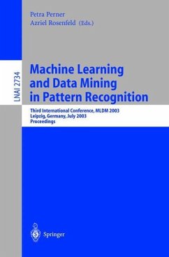 Machine Learning and Data Mining in Pattern Recognition - Perner, Petra / Rosenfeld, Azriel (Hgg.)