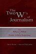 The Two W's of Journalism - Bild 1
