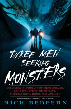 Three Men Seeking Monsters - Redfern, Nick; Redfern, Nicholas