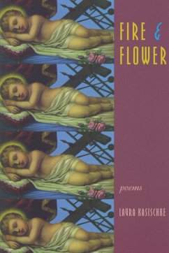 Fire & Flower - Kasischke, Laura