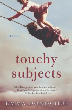 Touchy Subjects - Donoghue, Emma