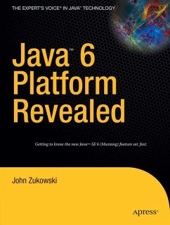Java 6 Platform Revealed - Zukowski, John
