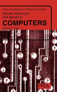 Recent Advances and Issues in Computers - Gay, Martin K.