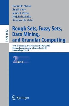 Rough Sets, Fuzzy Sets, Data Mining, and Granular Computing - Slezak, Dominik / Yao, JingTao / Peters, James F. / Ziarko, Wojciech / Hu, Xiaohua (eds.)