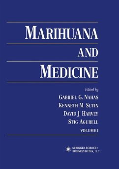 Marihuana and Medicine - Nahas, Gabriel G. / Sutin, Kenneth M. / Harvey, David J. / Agurell, Stig (eds.)