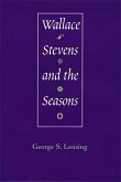 Wallace Stevens and the Seasons