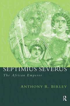 Septimius Severus - Birley, Anthony R