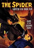 The Spider: Gotham Hound: Slaves of the Laughing Death