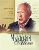 Keeping My Mandarin Alive: Lee Kuan Yew's Language Learning Experience (with Resource Materials and DVD-Rom) (English Version)