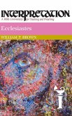 Ecclesiastes Ecclesiastes