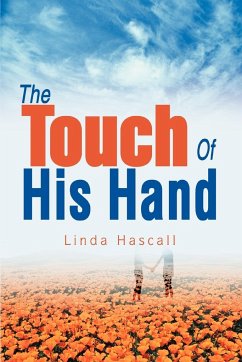 The Touch Of His Hand - Hascall, Linda