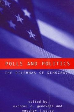 Polls and Politics: The Dilemmas of Democracy