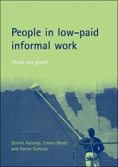 People in Low-Paid Informal Work: 'Need Not Greed' - Katungi, Dennis; Neale, Emma; Barbour, Aaron